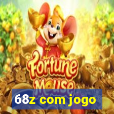 68z com jogo